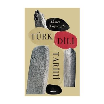 Türk Dili Tarihi - Ahmet Caferoğlu