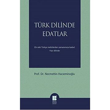 Türk Dilinde Edatlar - Necmettin Hacıeminoğlu