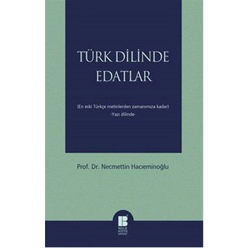Türk Dilinde Edatlar - Necmettin Hacıeminoğlu