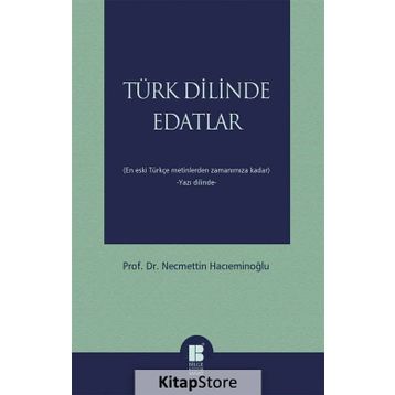 Türk Dilinde Edatlar - Necmettin Hacıeminoğlu