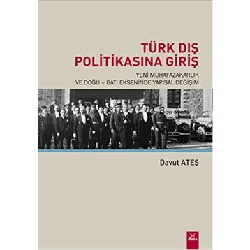Türk Dış Politikasına Giriş - Davut Ateş