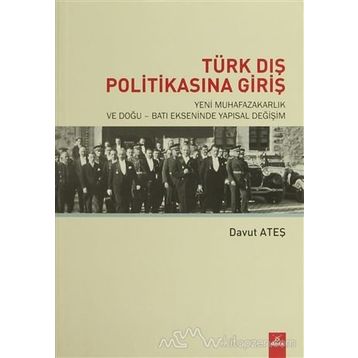 Türk Dış Politikasına Giriş - Davut Ateş