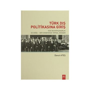 Türk Dış Politikasına Giriş - Davut Ateş