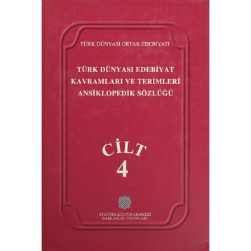 TÜRK DÜNYASI EDEBIYAT KAVRAMLARI VE TERIMLERI ANSIKLOPEDIK SÖZLÜĞÜ 1 - KOLEKTIF
