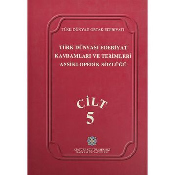 TÜRK DÜNYASI EDEBIYAT KAVRAMLARI VE TERIMLERI ANSIKLOPEDIK SÖZLÜĞÜ 1 - KOLEKTIF