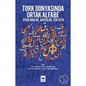 Türk Dünyasında Ortak Alfabe / Kolektif / Ötüken Neşriyat