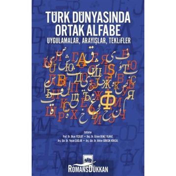 Türk Dünyasında Ortak Alfabe / Kolektif / Ötüken Neşriyat