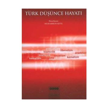 TÜRK DÜŞÜNCE HAYATI - MUHARREM SEVIL