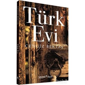 TÜRK EVI - CENGIZ BEKTAŞ