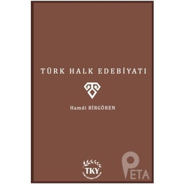 TÜRK HALK EDEBIYATI - HAMDI GÜLEÇ