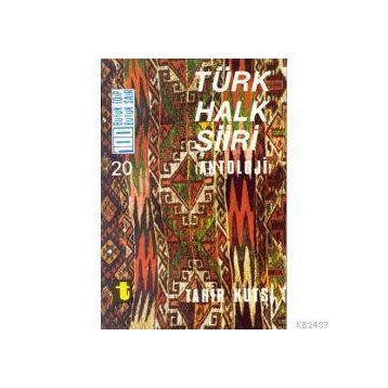 Türk Halk Şiiri - Tahir Kutsi Makal