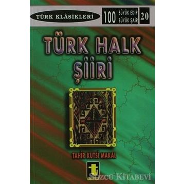 Türk Halk Şiiri - Tahir Kutsi Makal