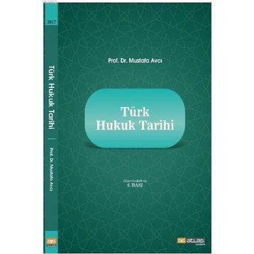 TÜRK HUKUK TARIHI - GENEL