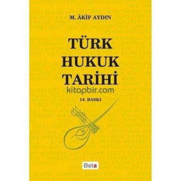TÜRK HUKUK TARIHI - GENEL
