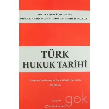 TÜRK HUKUK TARIHI - GENEL