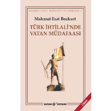 TÜRK İHTİLALİ´NDE VATAN MÜDAFAASI - MAHMUT ESAR BOZKURT