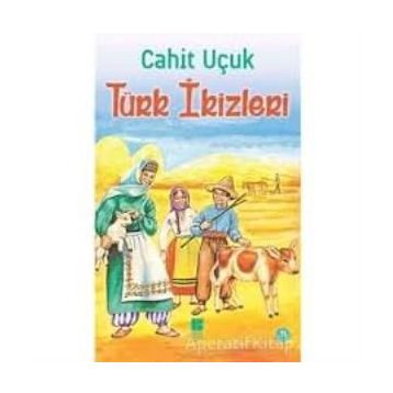 TÜRK İKİZLERİ - CAHIT UÇUK