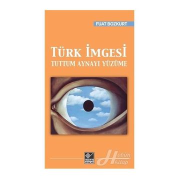 Türk İmgesi - Fuat Bozkurt