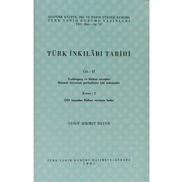 TÜRK İNKILABI TARIHI (CILT 2-KISIM 1) - YUSUF HIKMET BAYUR