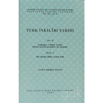 TÜRK İNKILABI TARIHI (CILT 2-KISIM 1) - YUSUF HIKMET BAYUR