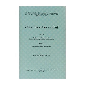 TÜRK İNKILABI TARIHI (CILT 2-KISIM 1) - YUSUF HIKMET BAYUR