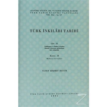 TÜRK İNKILABI TARIHI (CILT 2-KISIM 4) - YUSUF HIKMET BAYUR