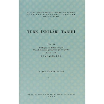 TÜRK İNKILABI TARIHI (CILT 3-KISIM 2) - YUSUF HIKMET BAYUR