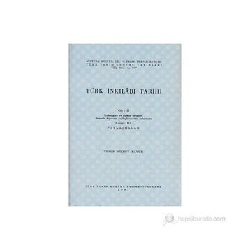 TÜRK İNKILABI TARIHI (CILT 3-KISIM 2) - YUSUF HIKMET BAYUR