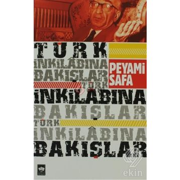 Türk İnkılabına Bakışlar - Peyami Safa