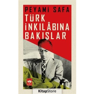 Türk İnkılabına Bakışlar - Peyami Safa