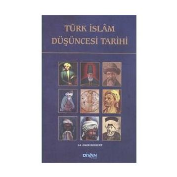 Türk İslam Düşüncesi Tarihi Divan Kitap