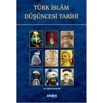 Türk İslam Düşüncesi Tarihi Divan Kitap