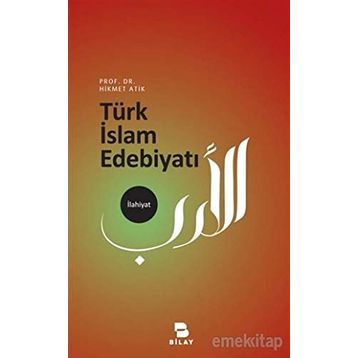 Türk İslam Edebiyatı - Ali Çavuşoğlu