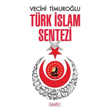 Türk İslam Sentezi - Berfin Yayınları