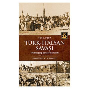 Türk - İtalyan Savaşı - Commodore W. H. Beehler