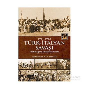 Türk - İtalyan Savaşı - Commodore W. H. Beehler