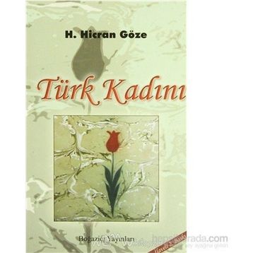Türk Kadını - Hicran Göze