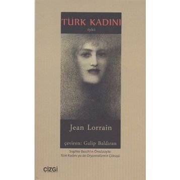 TÜRK KADINI - JEAN LORRAIN