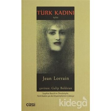 TÜRK KADINI - JEAN LORRAIN
