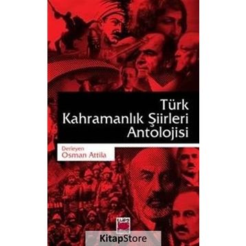 Türk Kahramanlık Şiirleri Antolojisi - Osman Attila