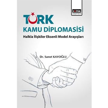 Türk Kamu Diplomasisi - Samet Kavoğlu
