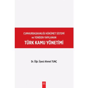 Türk Kamu Yönetimi - Ahmet Tunç