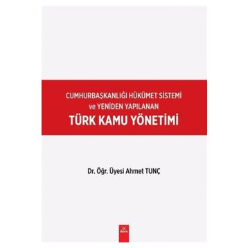 Türk Kamu Yönetimi - Ahmet Tunç