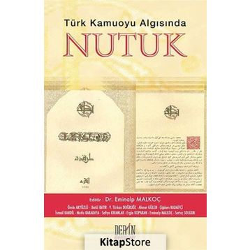 Türk Kamuoyu Algısında Nutuk - Eminalp Malkoç