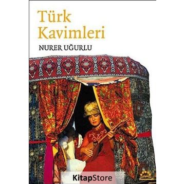 TÜRK KAVIMLERI - NURER UĞURLU