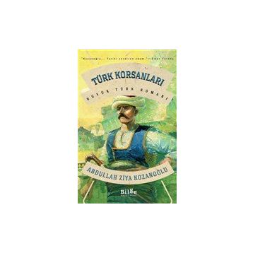 TÜRK KORSANLARI - ORHAN KOLOĞLU