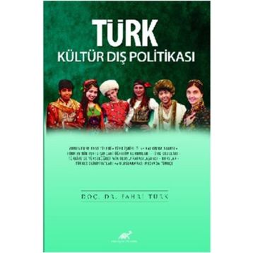 Türk Kültür Dış Politikası - Fahri Türk