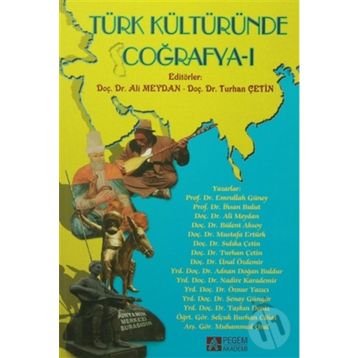 Türk Kültüründe Coğrafya 1 - Kolektif