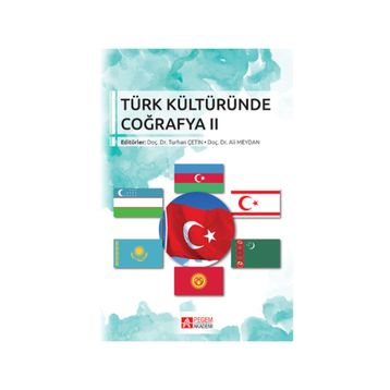 Türk Kültüründe Coğrafya 2 - Kolektif