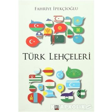 Türk Lehçeleri - Fahriye İpekçioğlu
